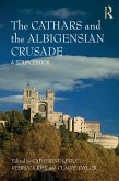 The Cathars and the Albigensian Crusade (eBook, ePUB)