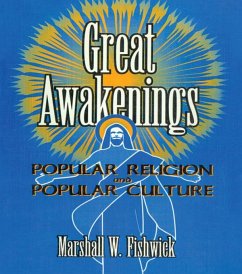 Great Awakenings (eBook, PDF) - Hoffmann, Frank; Fishwick, Marshall; Ramirez, Beulah B