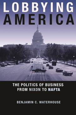 Lobbying America (eBook, ePUB) - Waterhouse, Benjamin C.
