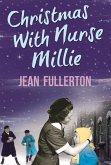 Christmas With Nurse Millie (eBook, ePUB)