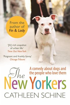The New Yorkers (eBook, ePUB) - Schine, Cathleen
