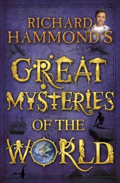 Richard Hammond's Great Mysteries of the World (eBook, ePUB) - Hammond, Richard