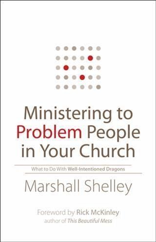 Ministering to Problem People in Your Church (eBook, ePUB) Ministering to Problem People in Your Church (eBook, ePUB)
