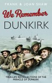 We Remember Dunkirk (eBook, ePUB)