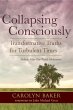 Collapsing Consciously (eBook, ePUB) - Bild 1