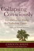 Collapsing Consciously (eBook, ePUB)