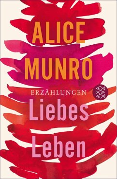 Liebes Leben (eBook, ePUB) - Munro, Alice