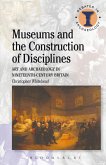 Museums and the Construction of Disciplines (eBook, ePUB)