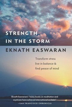 Strength in the Storm (eBook, ePUB) - Easwaran, Eknath