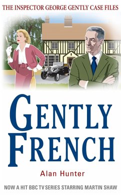 Gently French (eBook, ePUB) - Hunter, Alan