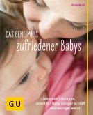Das Geheimnis zufriedener Babys (eBook, ePUB)