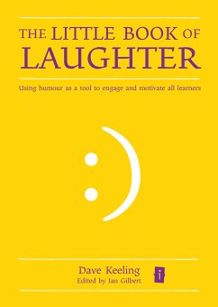 The Little Book of Laughter (eBook, ePUB) - Keeling, Dave