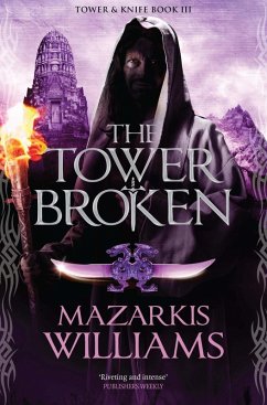 The Tower Broken (eBook, ePUB) - Williams, Mazarkis