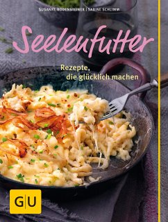 Seelenfutter (eBook, ePUB) - Schlimm, Sabine; Bodensteiner, Susanne