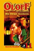 Oloff die Seerower 11: Die Swart Seemeeu (eBook, ePUB)