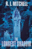 The Longest Shadow (eBook, ePUB) The Longest Shadow (eBook, ePUB)
