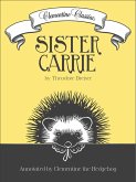Clementine Classics: Sister Carrie (eBook, ePUB) Clementine Classics: Sister Carrie (eBook, ePUB)