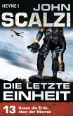 Unten die Erde, oben der Himmel / Die letzte Einheit Bd.13 (eBook, ePUB)