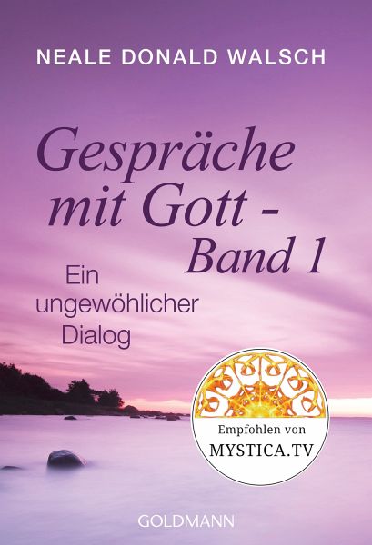 Gespräche mit Gott - Band 1 (eBook, ePUB) von Neale Donald Walsch -  Portofrei bei bücher.de