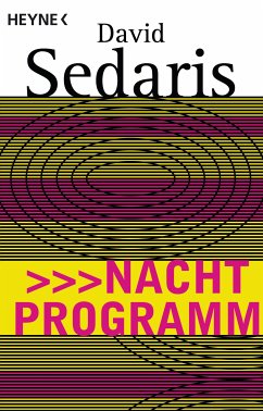 Nachtprogramm (eBook, ePUB) - Sedaris, David