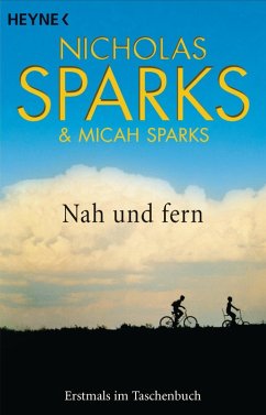 Nah und Fern (eBook, ePUB) - Sparks, Nicholas