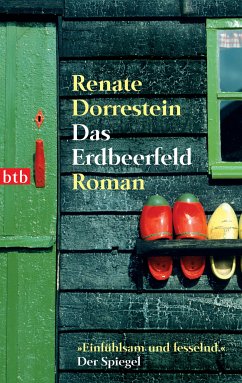 Das Erdbeerfeld (eBook, ePUB) - Dorrestein, Renate