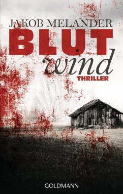 Blutwind / Lars Winkler Bd.1 (eBook, ePUB) - Melander, Jakob