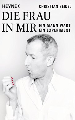 Die Frau in mir (eBook, ePUB) - Seidel, Christian