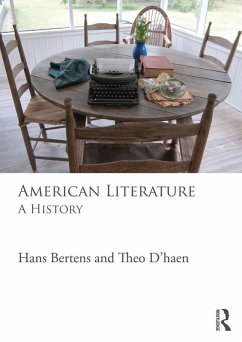 American Literature (eBook, ePUB) - Bertens, Hans; D'Haen, Theo