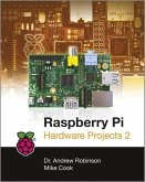 Raspberry Pi Hardware Projects 2 (eBook, PDF)
