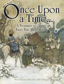 Once Upon a Time . . . A Treasury of Classic Fairy Tale Illustrations (eBook, ePUB)
