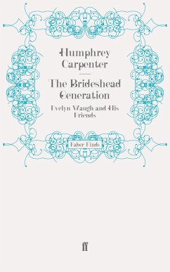 The Brideshead Generation (eBook, ePUB) - Carpenter, Humphrey