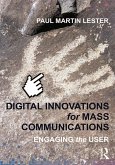 Digital Innovations for Mass Communications (eBook, PDF) Digital Innovations for Mass Communications (eBook, PDF)