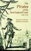 The Pirates of the New England Coast 1630-1730 (eBook, ePUB)