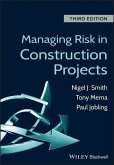 Managing Risk in Construction Projects (eBook, ePUB)