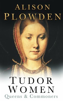 Tudor Women (eBook, ePUB) - Plowden, Alison