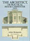 The Architect, or Practical House Carpenter (1830) (eBook, ePUB)