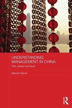 Understanding Management in China (eBook, ePUB) - Warner, Malcolm