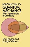Introduction to Quantum Mechanics with Applications to Chemistry (eBook, ePUB)