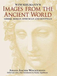 Winckelmann's Images from the Ancient World (eBook, ePUB) - Winckelmann, Johann Joachim