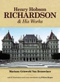 Henry Hobson Richardson and His Works (eBook, ePUB)