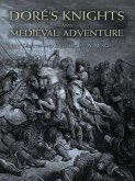 Doré's Knights and Medieval Adventure (eBook, ePUB)