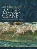 The Art & Illustration of Walter Crane (eBook, ePUB)