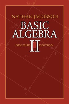 Basic Algebra II (eBook, ePUB) - Jacobson, Nathan