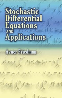 Stochastic Differential Equations and Applications (eBook, ePUB) - Friedman, Avner