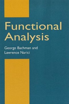 Functional Analysis (eBook, ePUB) - Bachman, George; Narici, Lawrence