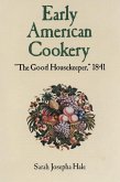 Early American Cookery (eBook, ePUB)