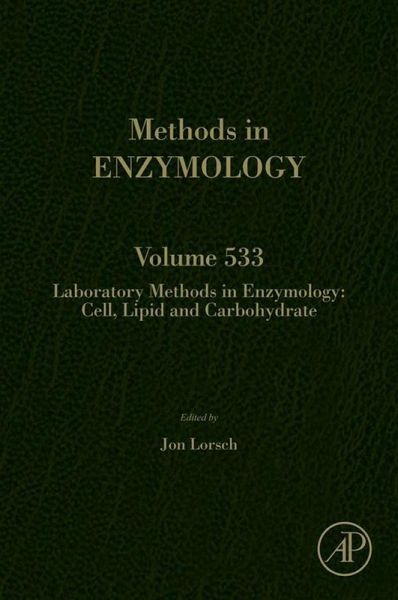 Laboratory Methods in Enzymology: Cell, Lipid and Carbohydrate (eBook, ePUB)