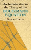 An Introduction to the Theory of the Boltzmann Equation (eBook, ePUB)