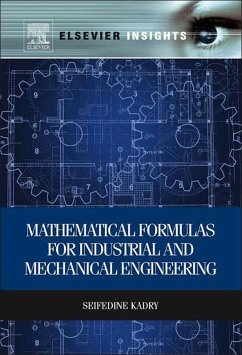 Mathematical Formulas for Industrial and Mechanical Engineering (eBook, ePUB) - Kadry, Seifedine